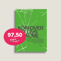 Kom over dit livs traume